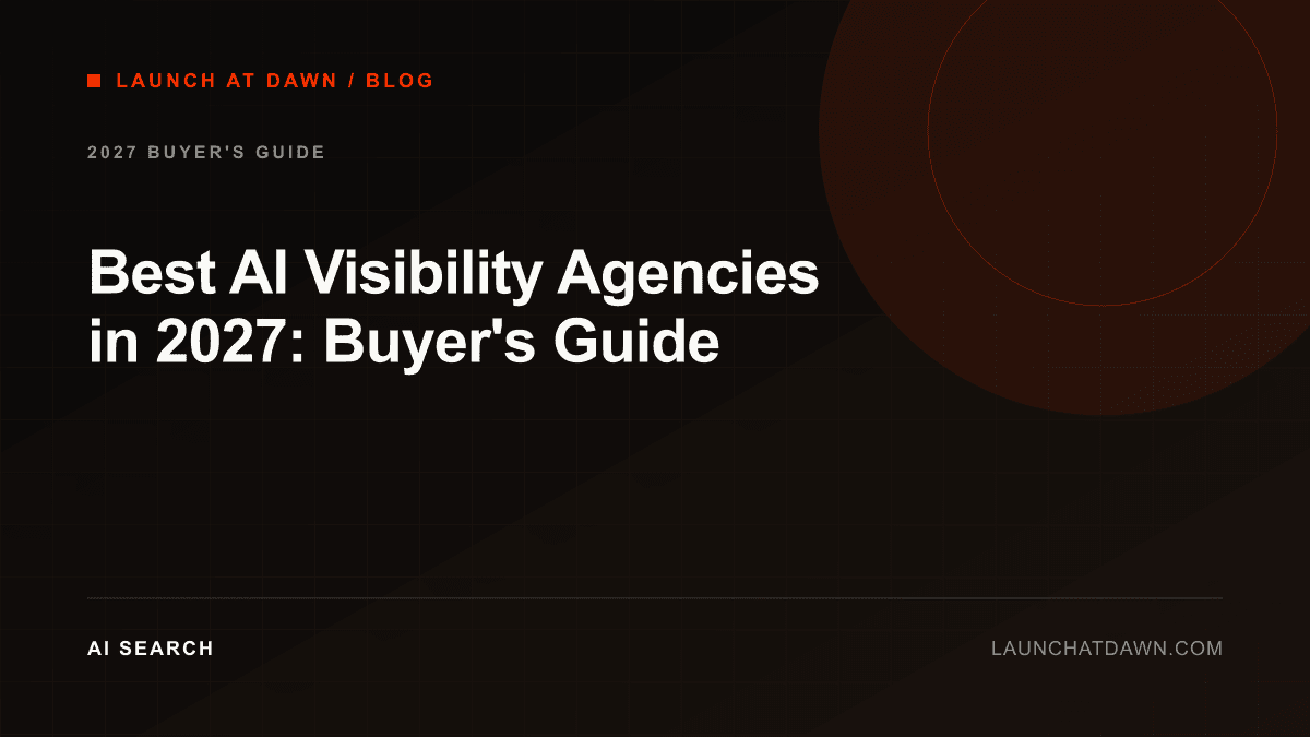 Best AI Visibility Agencies in 2027: Buyer's Guide