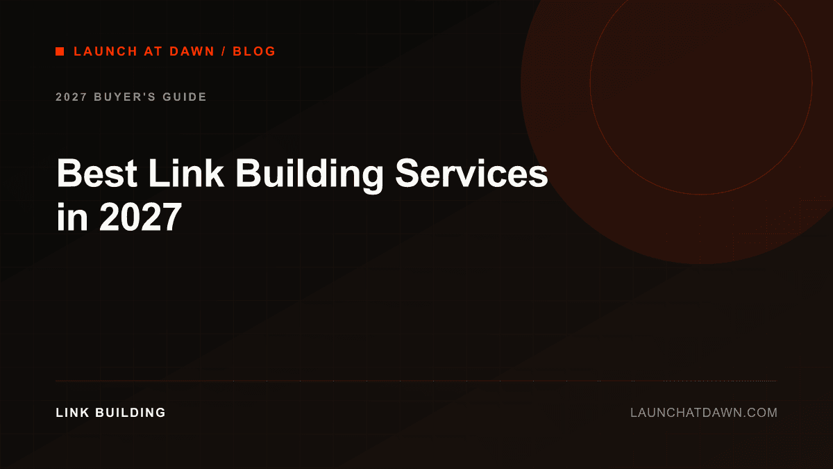 Best Link Building Services in 2027
