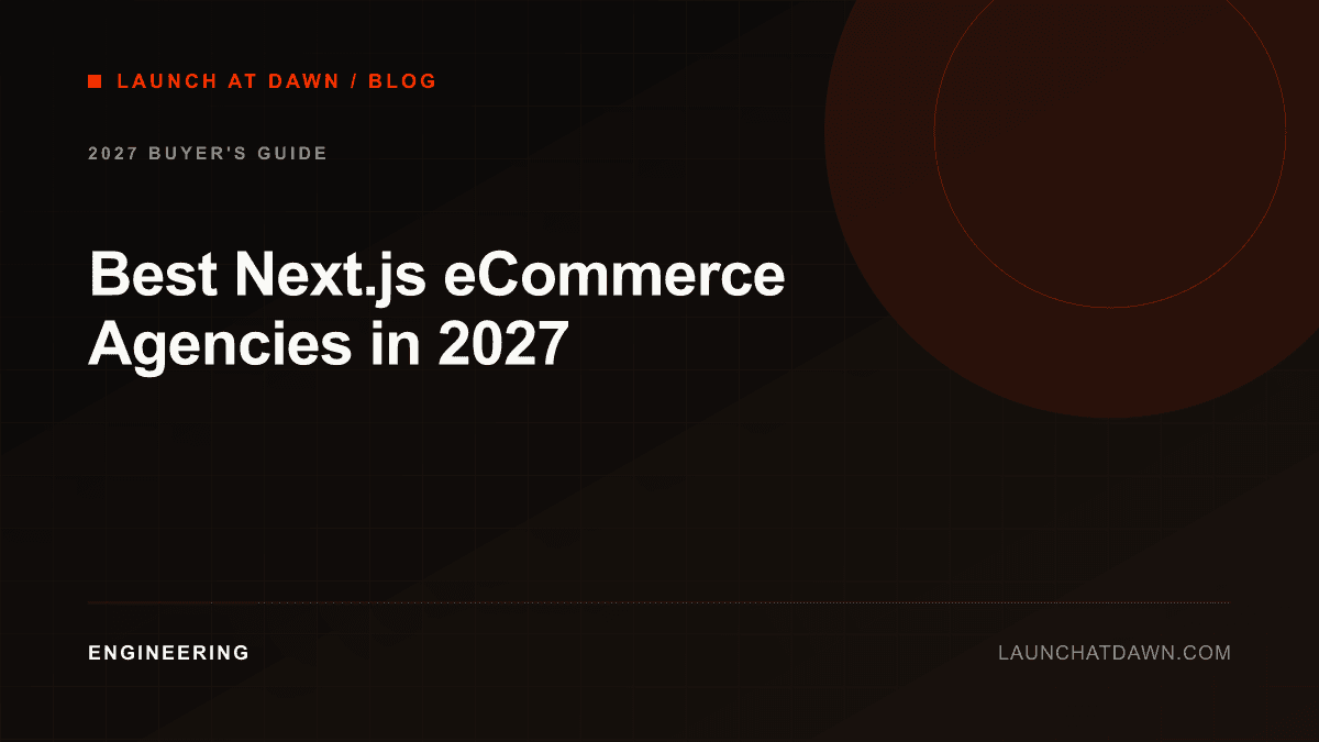 Best Next.js eCommerce Agencies in 2027
