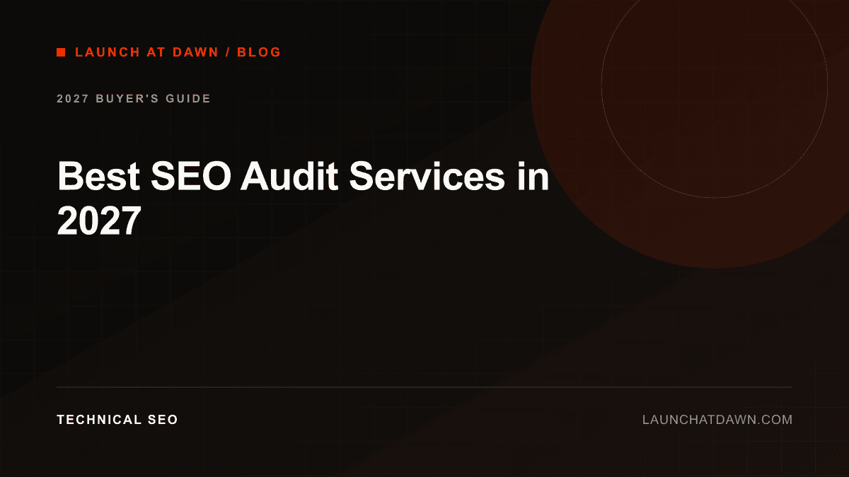 Best SEO Audit Services in 2027
